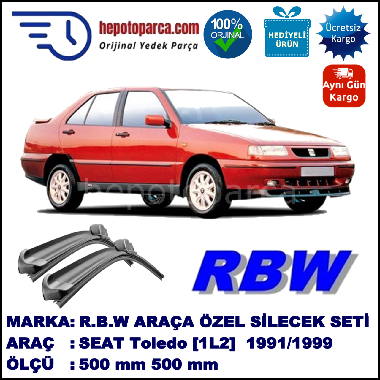 SEAT Toledo [1L2] 05.91-03.99 500 / 500 mm. RBW Muz Silecek Seti  2'li Takım. U Kanca Uyumludur.