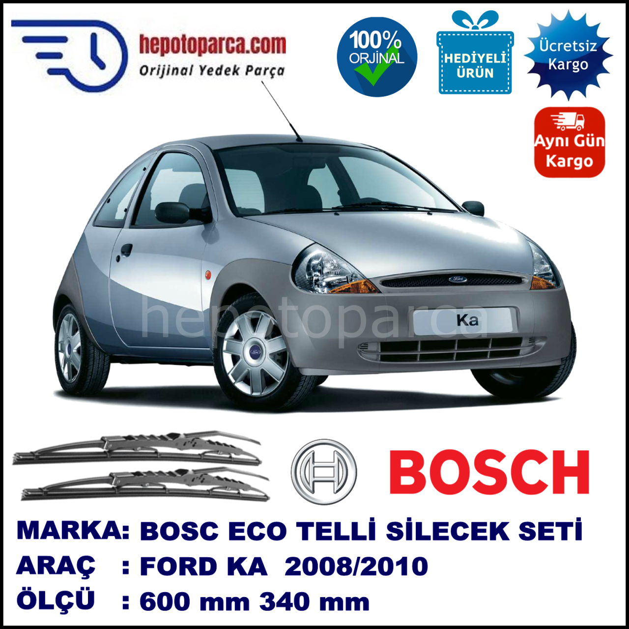 FORD Ka II [08] 09.08-10.10 600 / 340 mm. BOSCH ECO Telli Silecek 2'li Takım