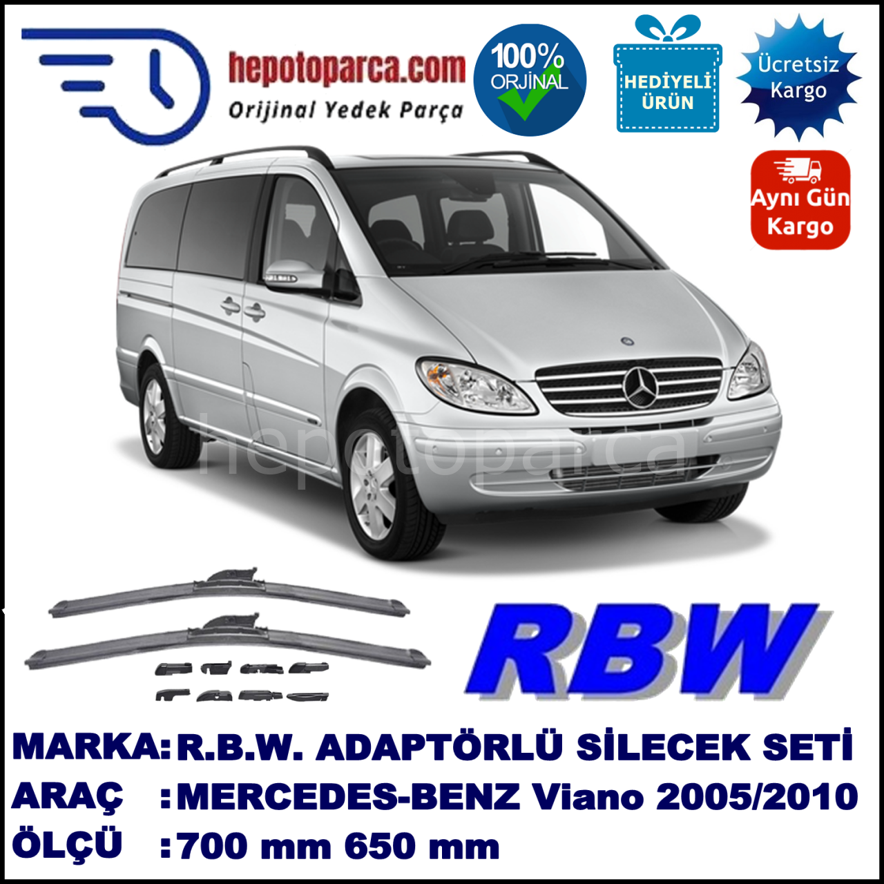 MERCEDES-BENZ Viano [639 T0N] 09.2005-08.2010, 700 / 650 mm.  RBW  ADAPTÖRLÜ MUZ SİLECEK SETİ