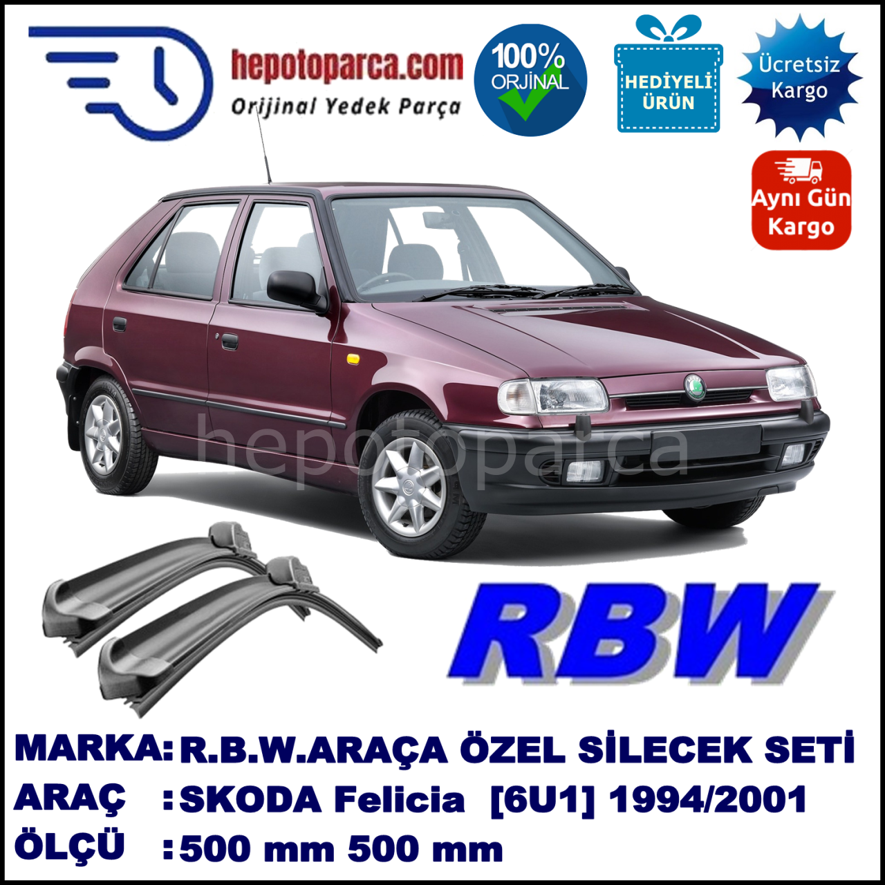 SKODA Felicia [6U1] 10.94-08.01 500 / 500 mm. RBW Muz Silecek Seti  2'li Takım. U Kanca Uyumludur.