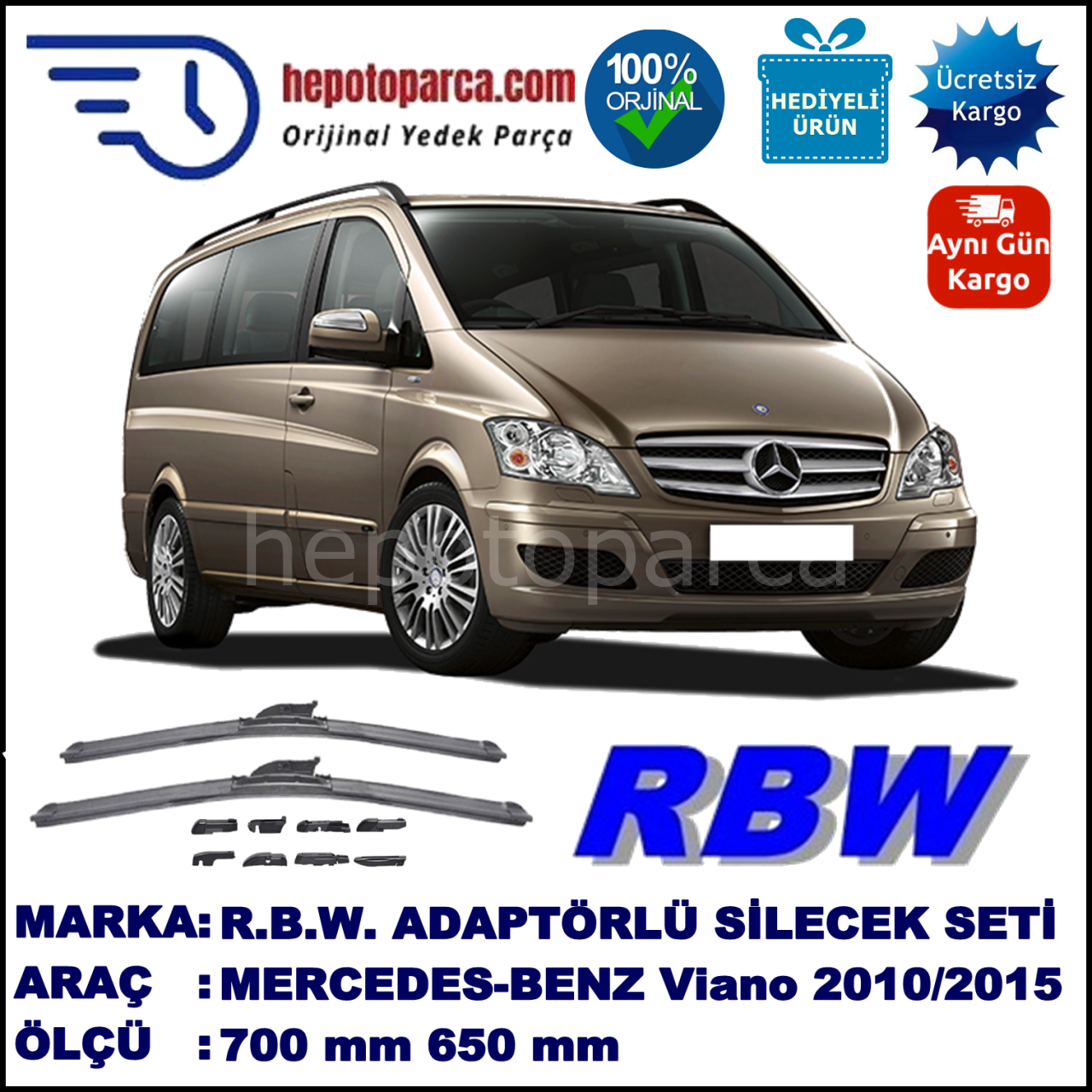 MERCEDES-BENZ Viano [639 T0N] 09.2010-..., 700 / 650 mm.  RBW  ADAPTÖRLÜ MUZ SİLECEK SETİ
