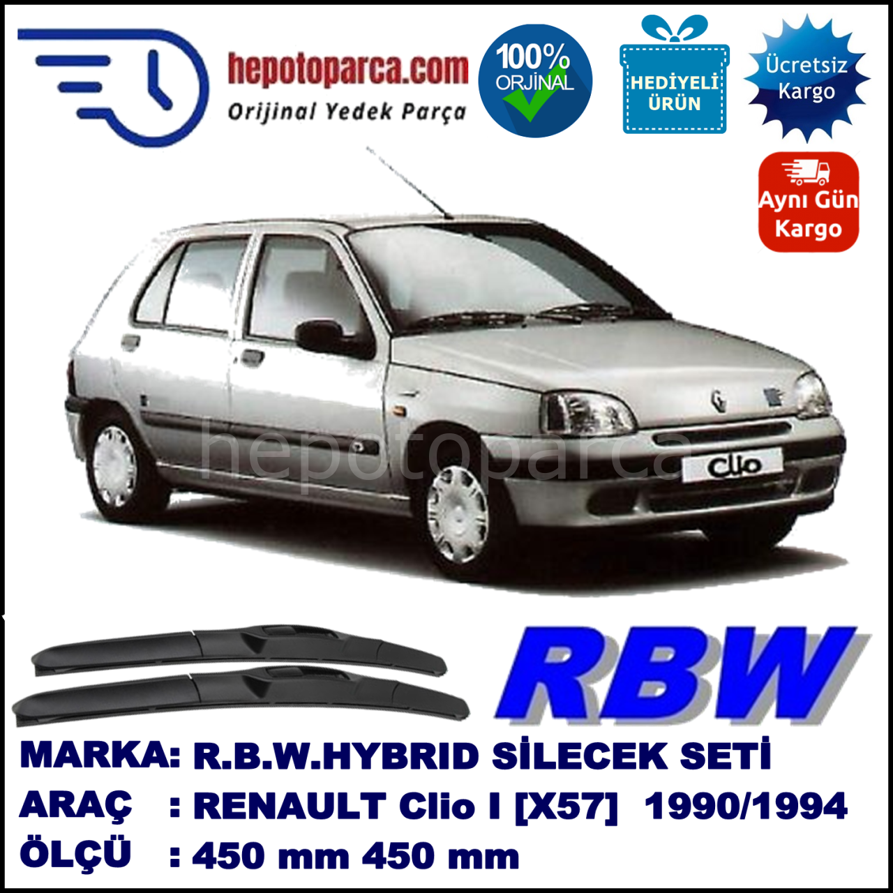RENAULT Clio I [X57] 06.90-02.94 450 / 450 mm. RBW Hybrid Silecek Seti. U Kanca Uyumlu Hibrit