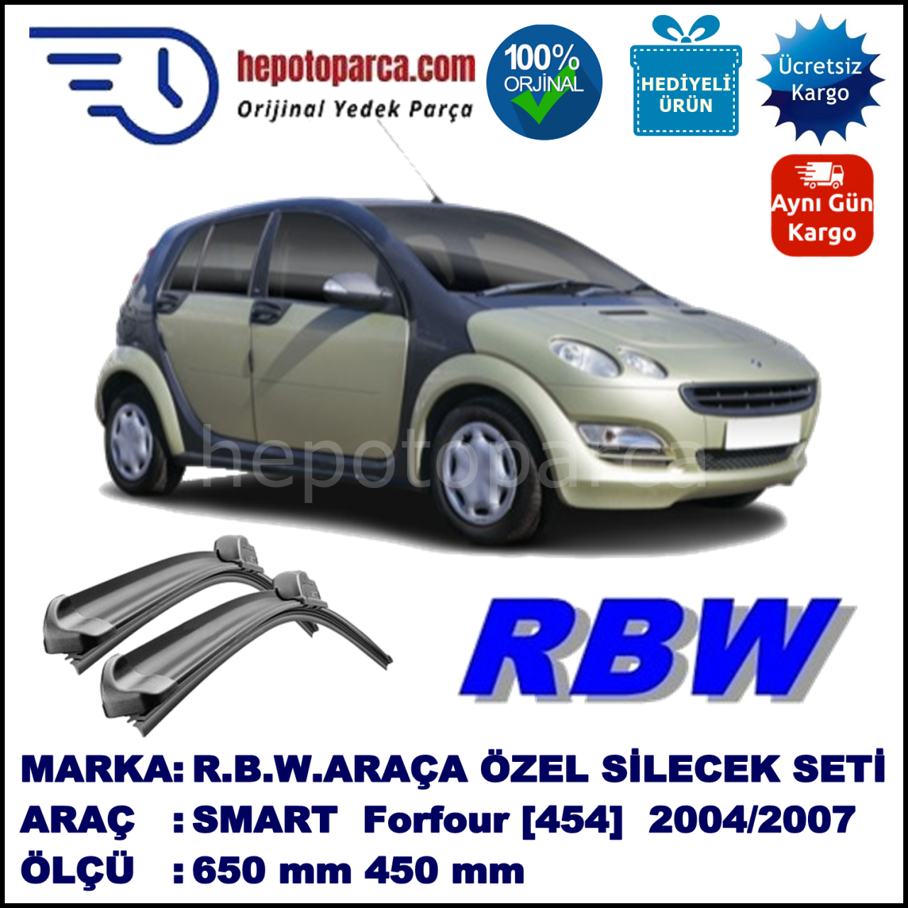 SMART (MCC) Forfour [454] 01.04-06.07 650 / 450 mm. RBW Muz Silecek Seti  2'li Takım. U Kanca Uyumludur.
