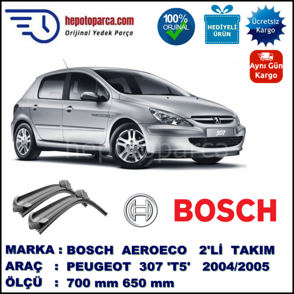 PEUGEOT 307 [T5] 10.2004-05.2005, 700 / 650 mm. BOSCH AEROECO Aparatlı Muz Silecek