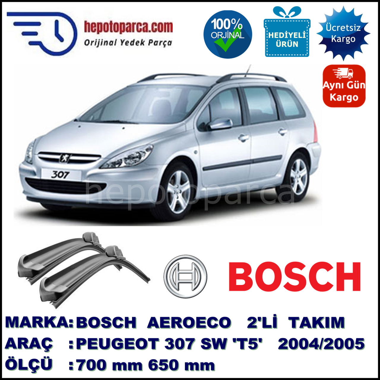 PEUGEOT 307 Break/SW [T5] 10.2004-05.2005, 700 / 650 mm. BOSCH AEROECO Aparatlı Muz Silecek