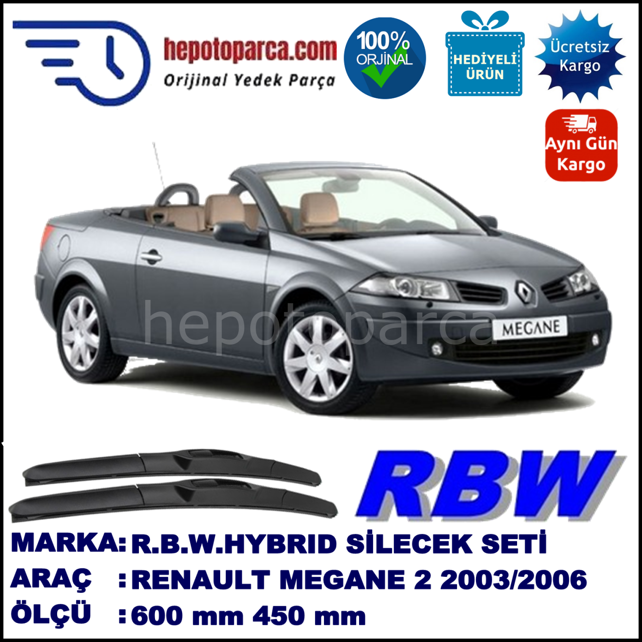 RENAULT Megane II Cabrio [EM] 10.03-01.06 600 / 450 mm. RBW Hybrid Silecek Seti. U Kanca Uyumlu Hibrit
