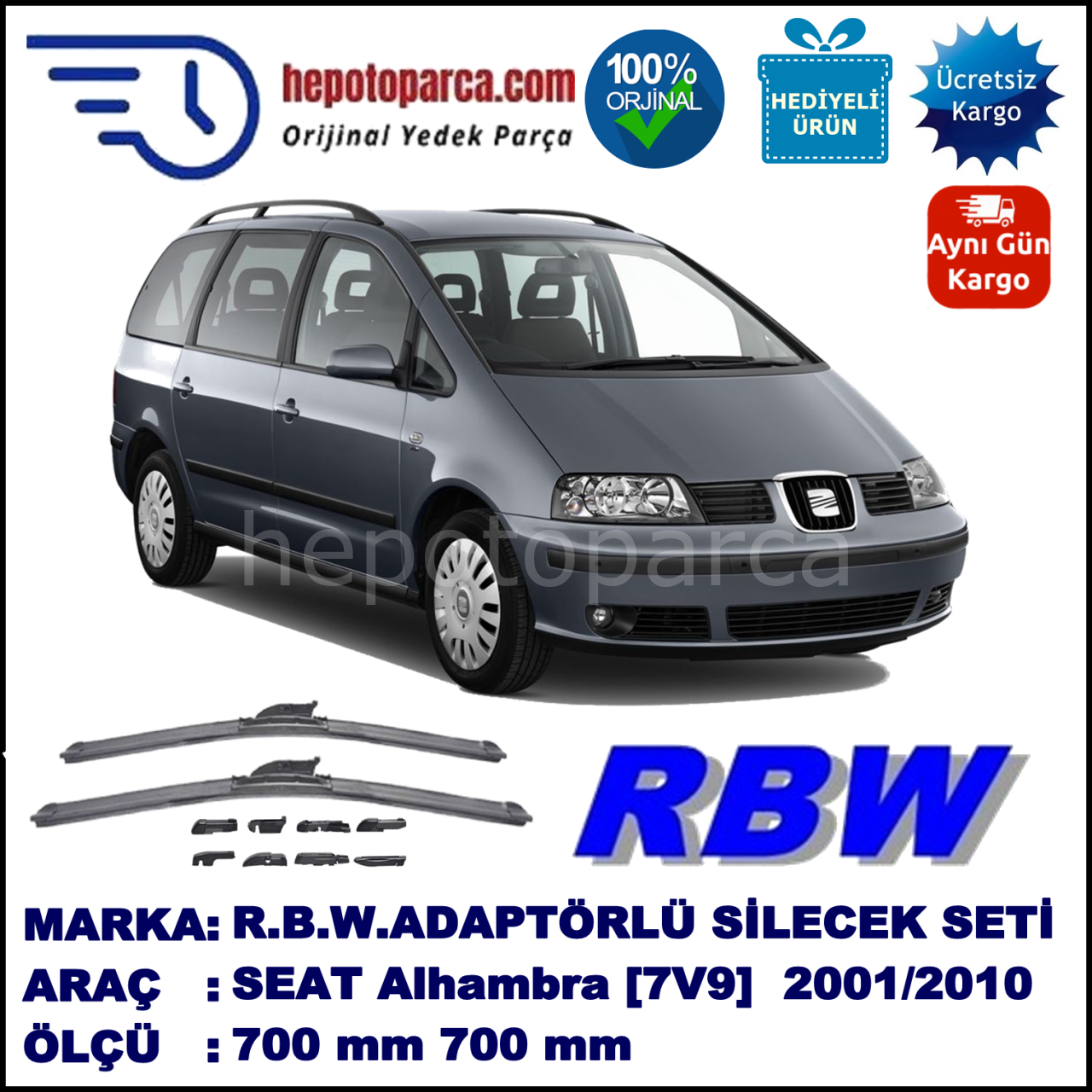 SEAT Alhambra [7V9] 07.2001-03.2010, 700 / 700 mm.  RBW  ADAPTÖRLÜ MUZ SİLECEK SETİ