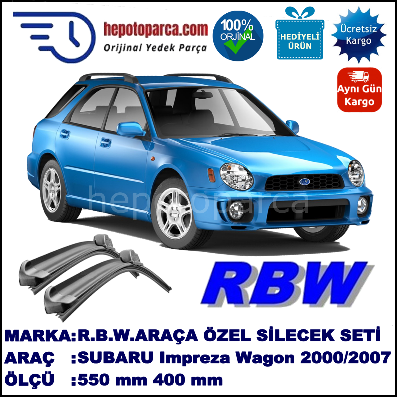 SUBARU Impreza Kombi [GD, GG] 10.00-06.07 550 / 400 mm. RBW Muz Silecek Seti  2'li Takım. U Kanca Uyumludur.