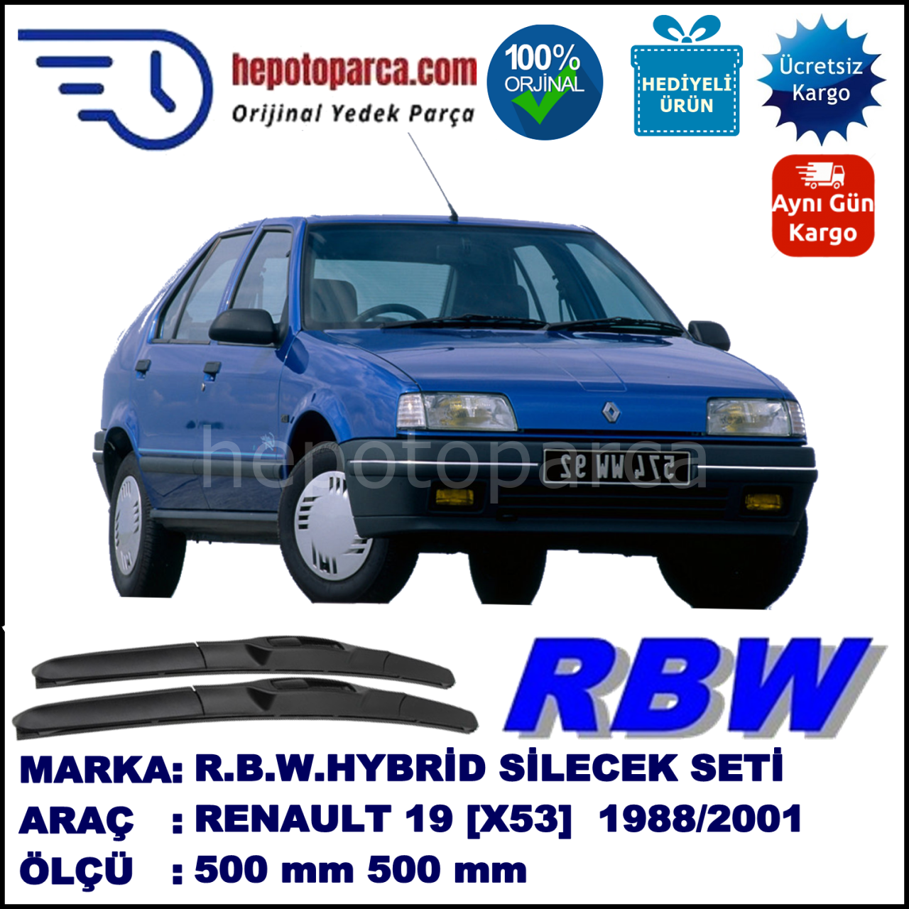 RENAULT 19 [X53] 09.88-12.01 500 / 500 mm. RBW Hybrid Silecek Seti. U Kanca Uyumlu Hibrit