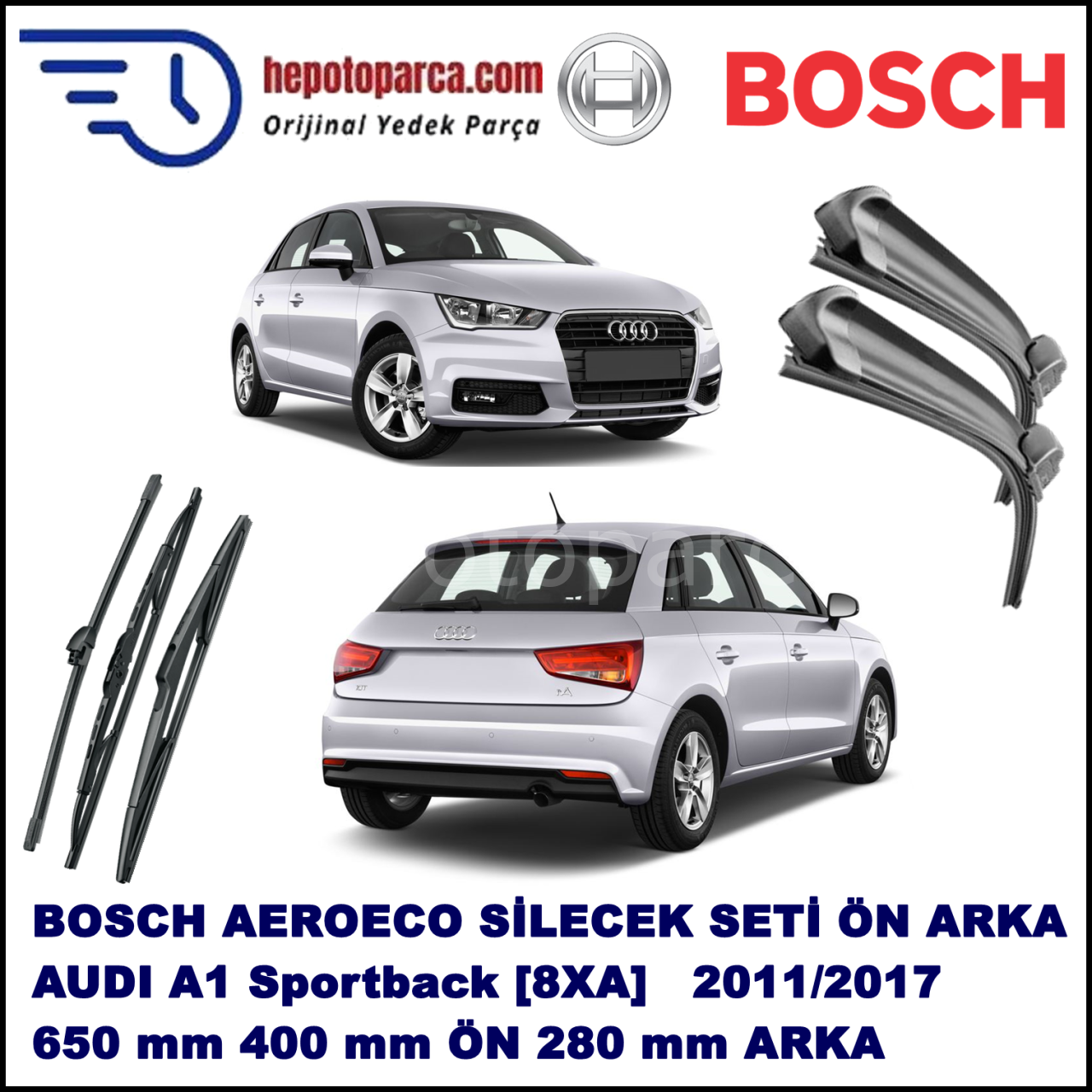 AUDI A1 Sportback [8XA] 09,2011-,,, Bosch Aeroeco Ön ve Arka Silecek Takımı
