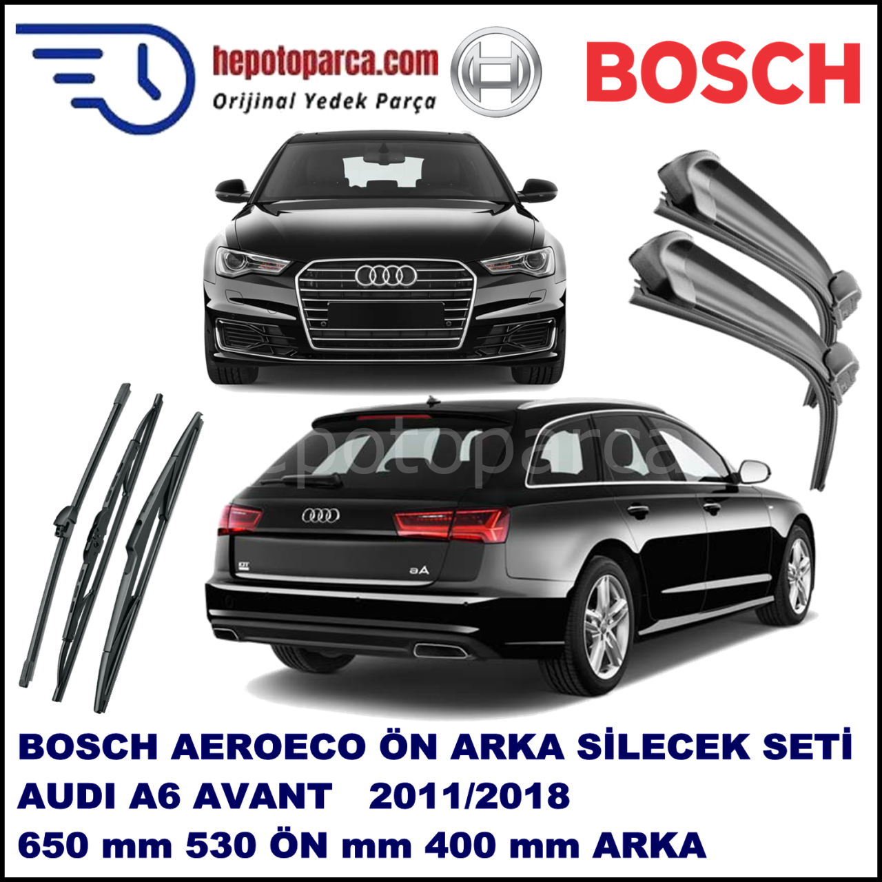 AUDI A6 Avant [4G5; C7] 05,2011-,,, Bosch Aeroeco Ön ve Arka Silecek Takımı