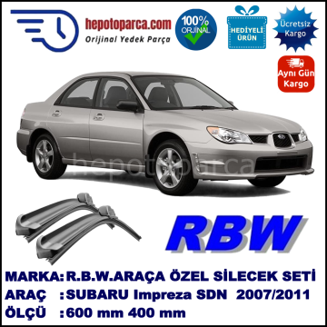 SUBARU Impreza Sedan [G12] 06.07-12.11 600 / 400 mm. RBW Muz Silecek Seti  2'li Takım. U Kanca Uyumludur.