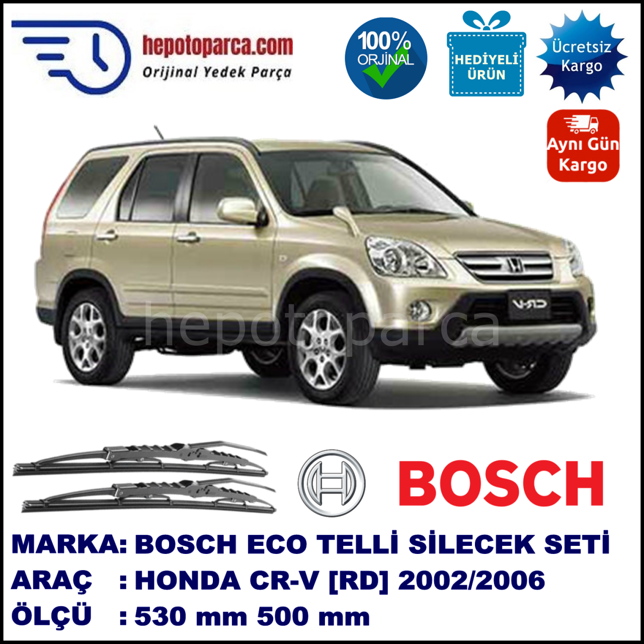 HONDA CR-V [RD] 08.02-09.06 530 / 500 mm. BOSCH ECO Telli Silecek 2'li Takım