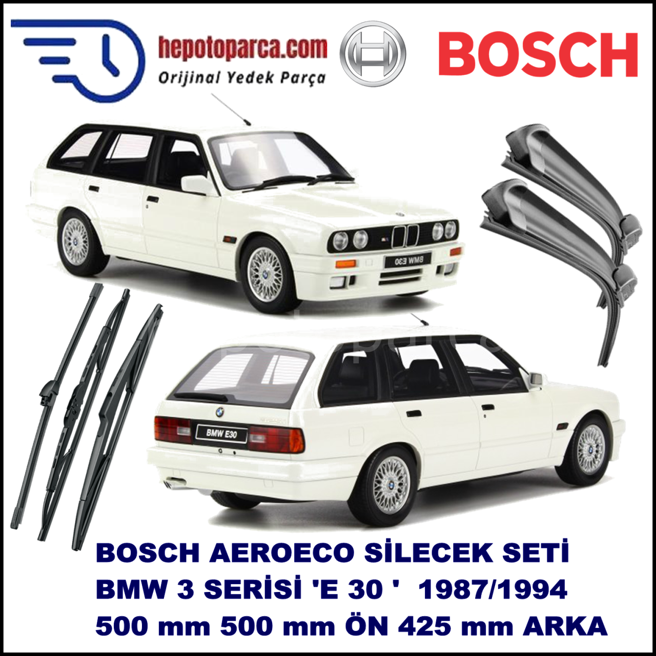 BMW Serie 3 Touring [E 30] 07,1987-06,1994 Bosch Aeroeco Ön ve Arka Silecek Takımı