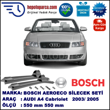 AUDI A4 Cabriolet [8H7; B6] 12.2003-12.2005 550/550 mm Bosch Aerotwin Araca Özel Silecek