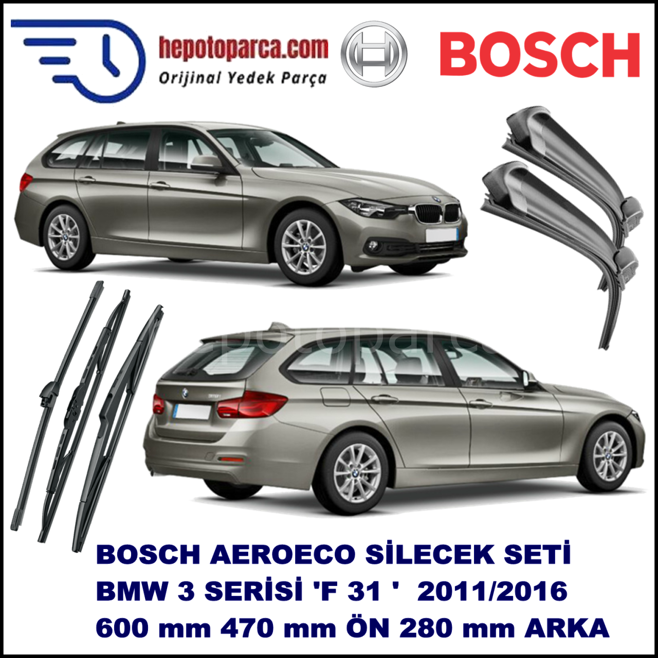 BMW Serie 3 Touring [F 31] 09,2012-,,, Bosch Aeroeco Ön ve Arka Silecek Takımı
