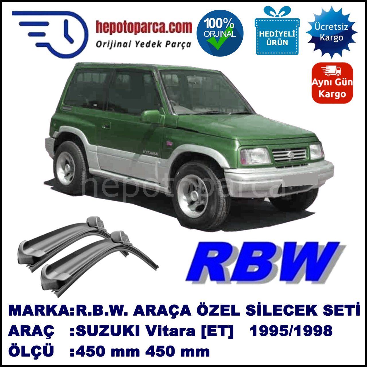 SUZUKI Vitara [ET] 01.95-03.98 450 / 450 mm. RBW Muz Silecek Seti  2'li Takım. U Kanca Uyumludur.
