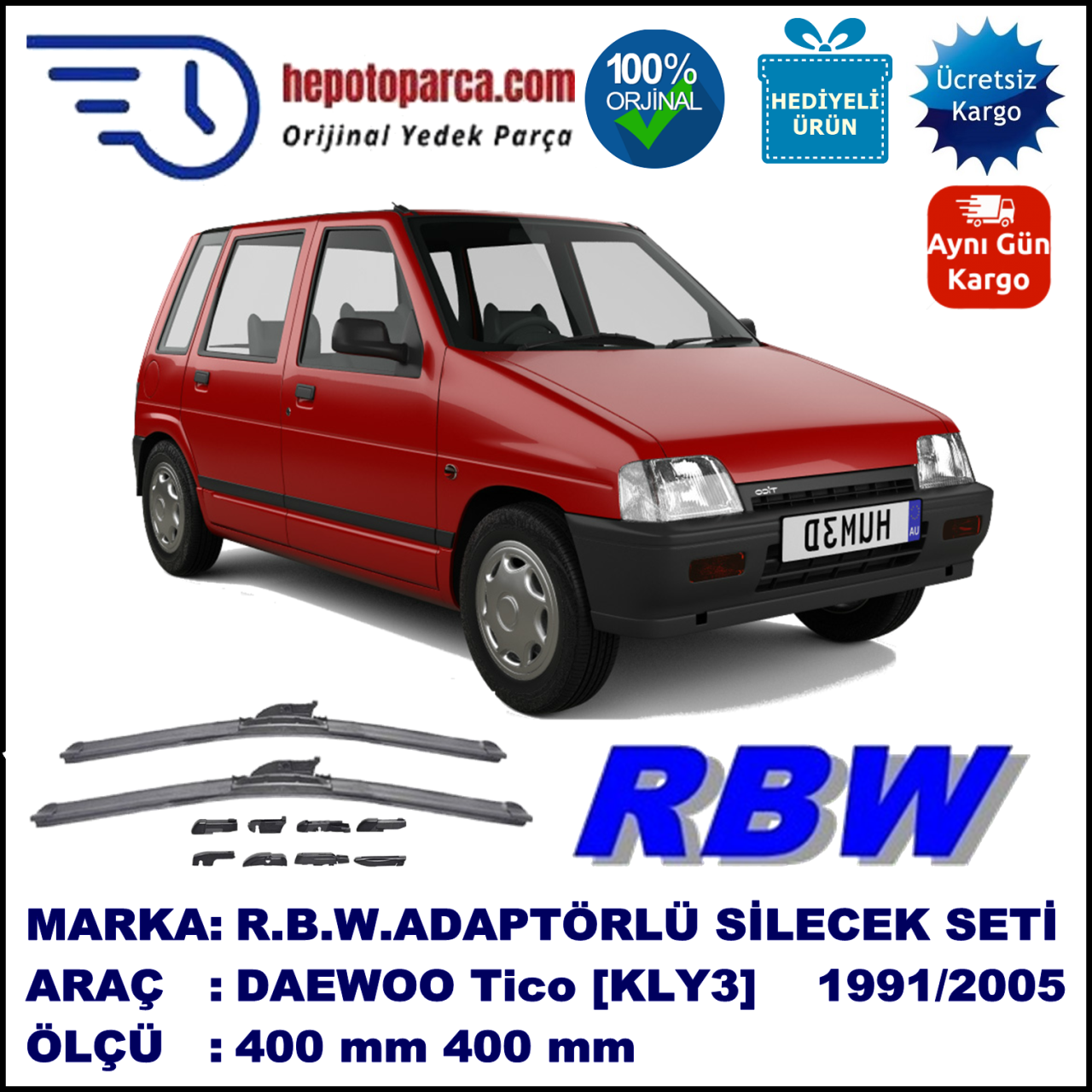 DAEWOO Tico [KLY3] 06.1991-01.2005, 400 / 400 mm.  RBW  ADAPTÖRLÜ MUZ SİLECEK SETİ
