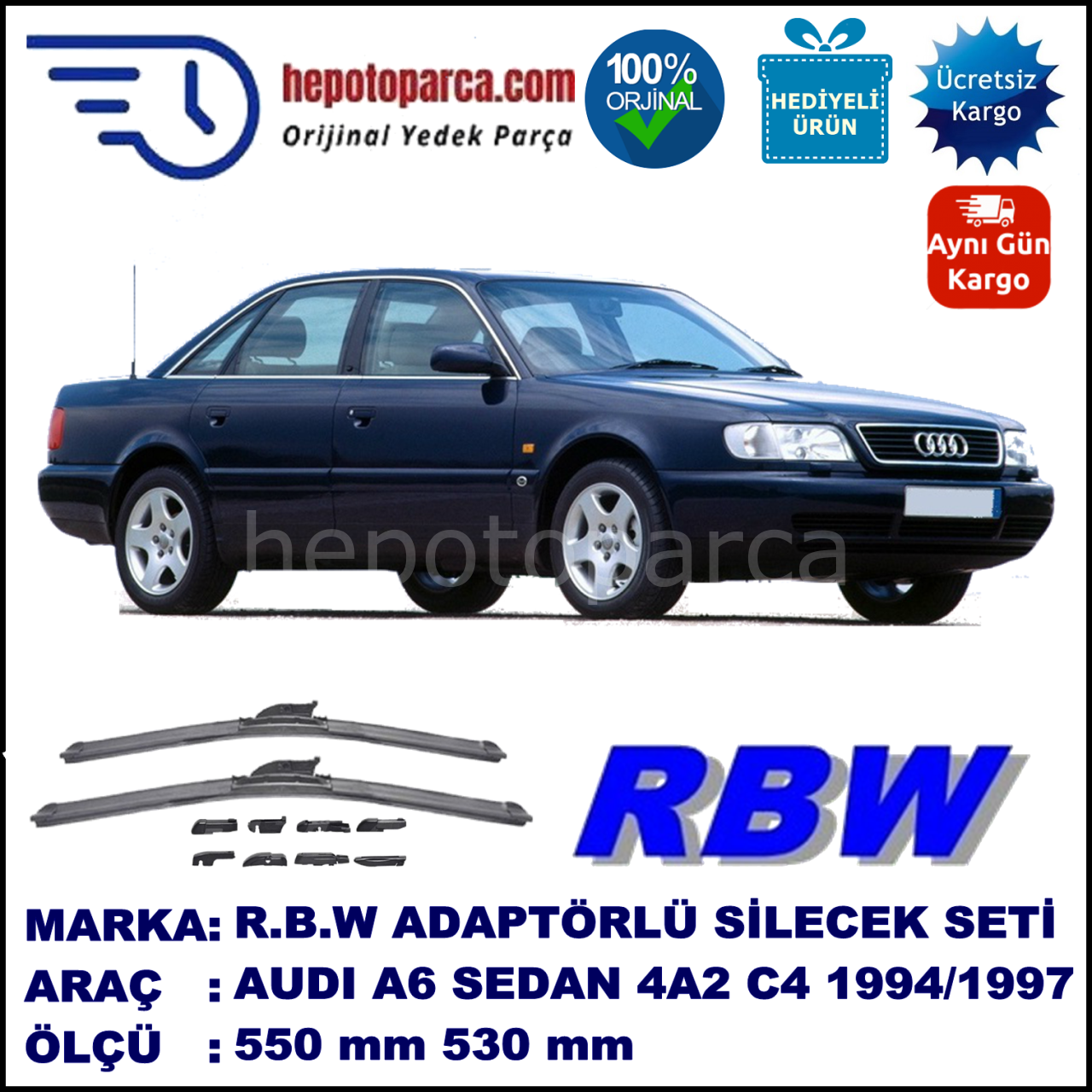 AUDI A6 [4A2; C4] 06.1994-10.1997, 550 / 530 mm.  RBW  ADAPTÖRLÜ MUZ SİLECEK SETİ