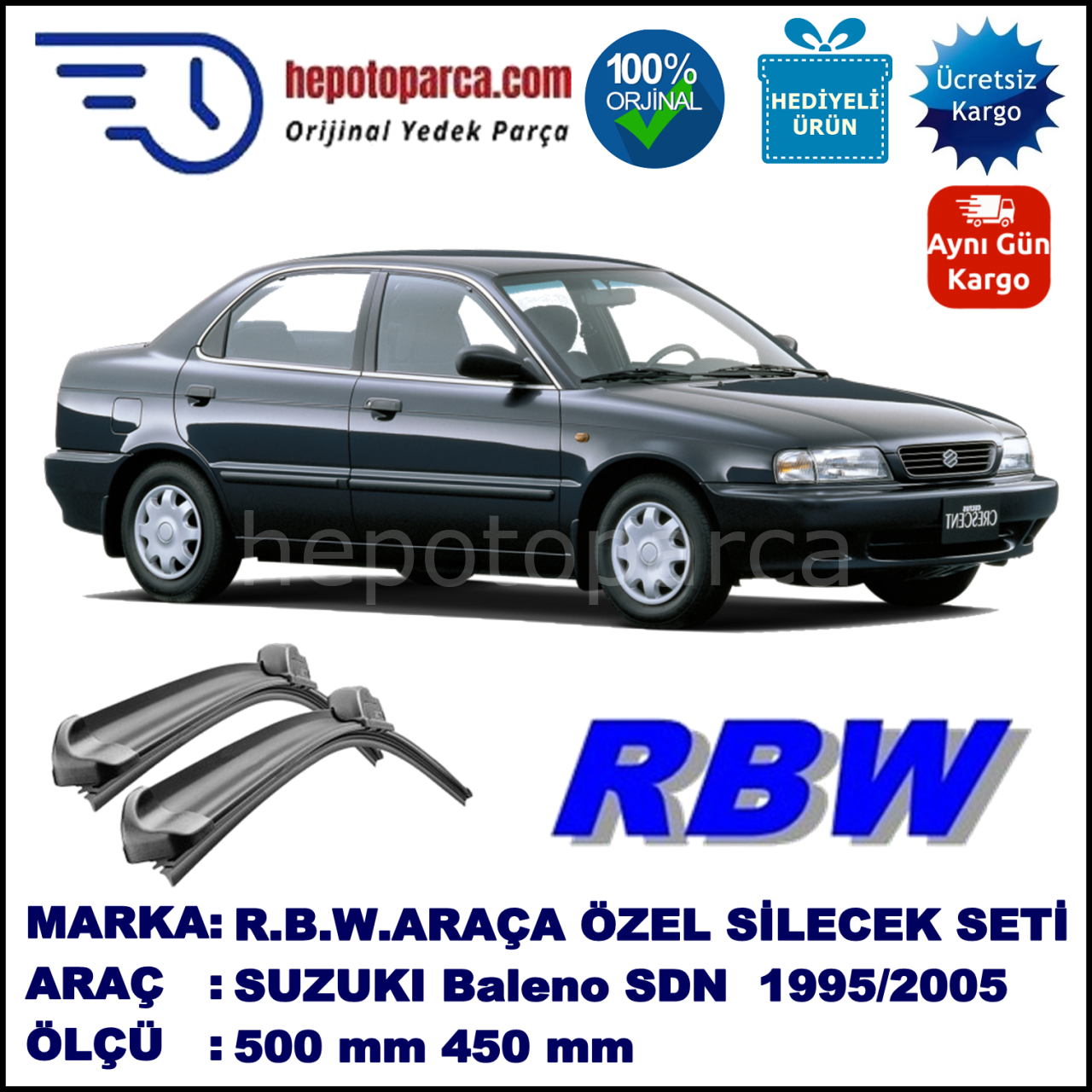 SUZUKI Baleno Sedan  04.95-09.05 500 / 450 mm. RBW Muz Silecek Seti  2'li Takım. U Kanca Uyumludur.