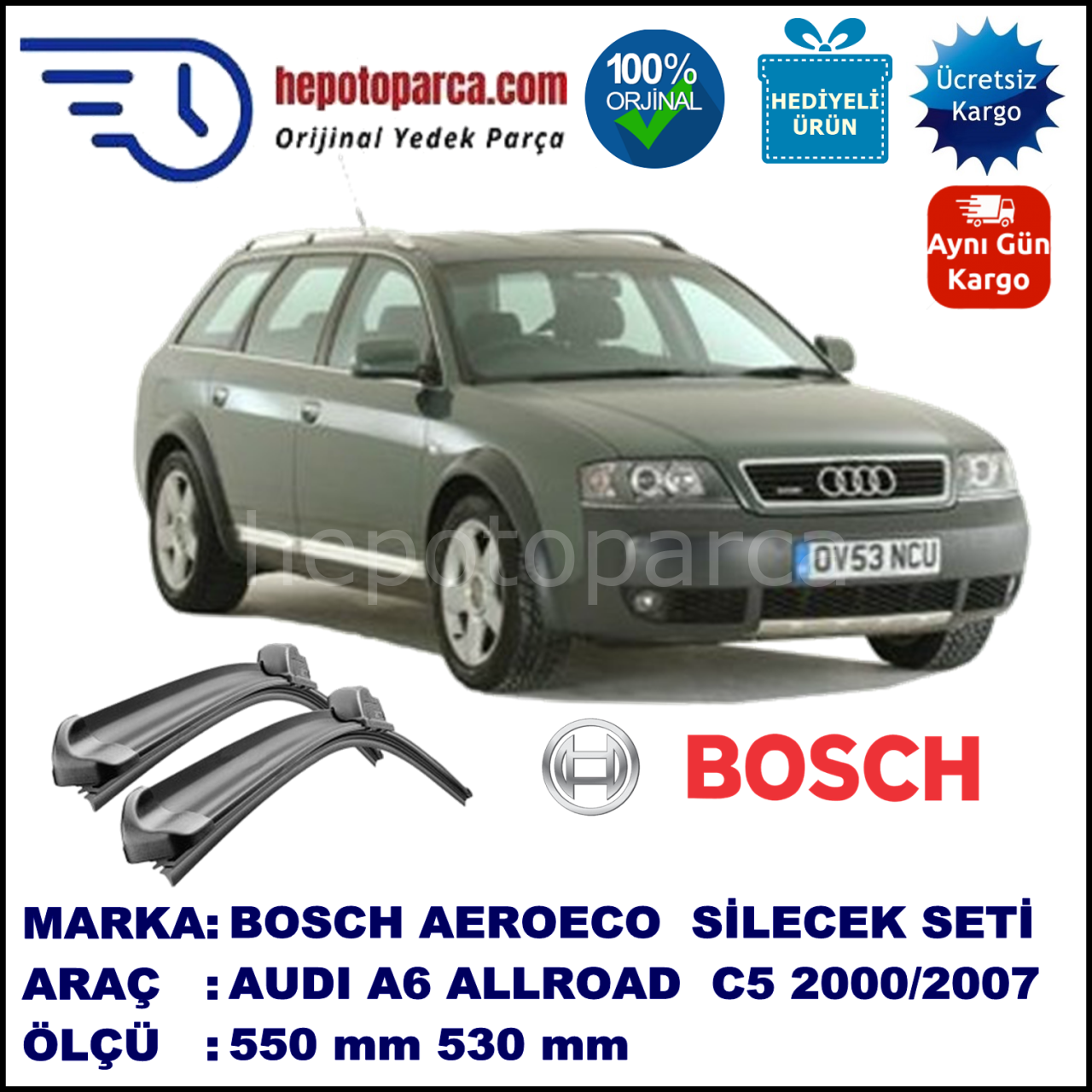 AUDI A6 Avant Allroad [4BH; C5] 05.2000-12.2000, 550 / 530 mm. BOSCH AEROECO Aparatlı Muz Silecek