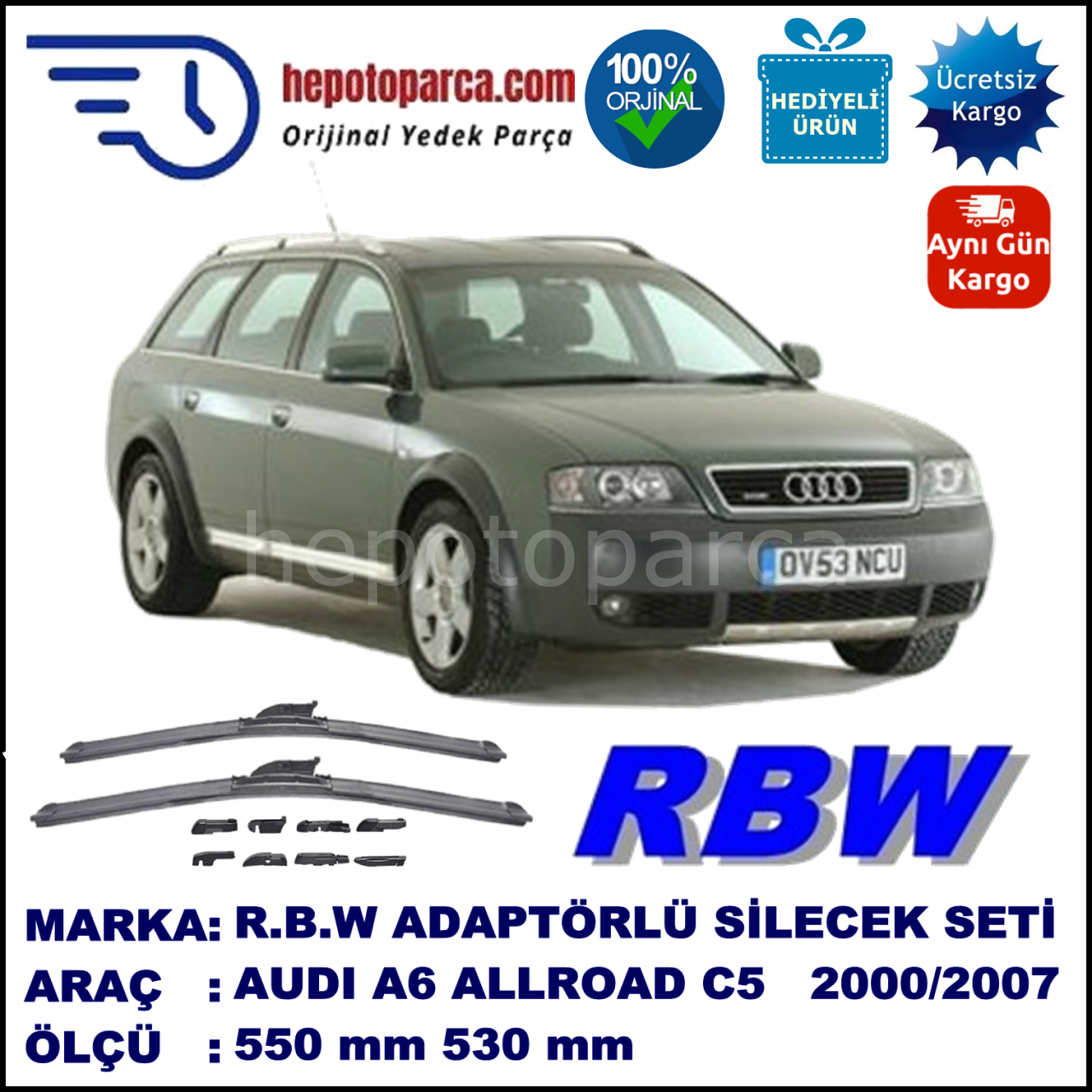 AUDI A6 Avant Allroad [4BH; C5] 05.2000-12.2000, 550 / 530 mm.  RBW  ADAPTÖRLÜ MUZ SİLECEK SETİ
