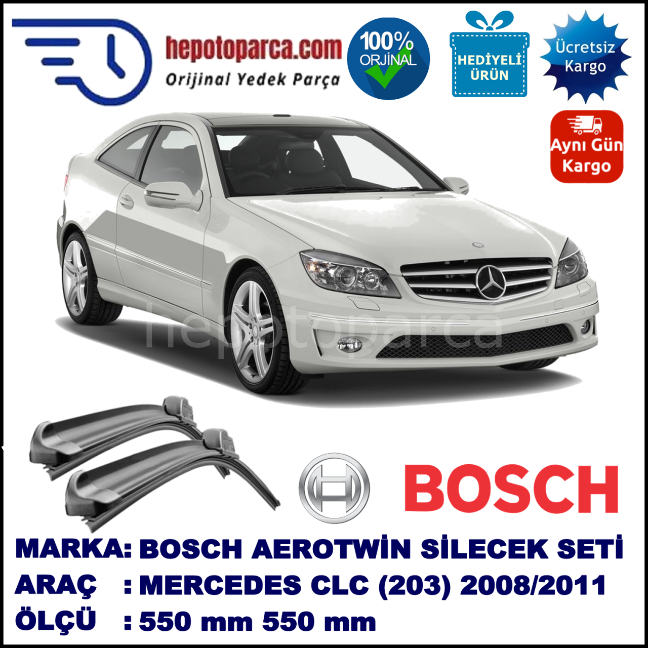 MERCEDES-BENZ Serie CLC [203] 03.2008-10.2010 550/550 mm Bosch Aerotwin Araca Özel Silecek