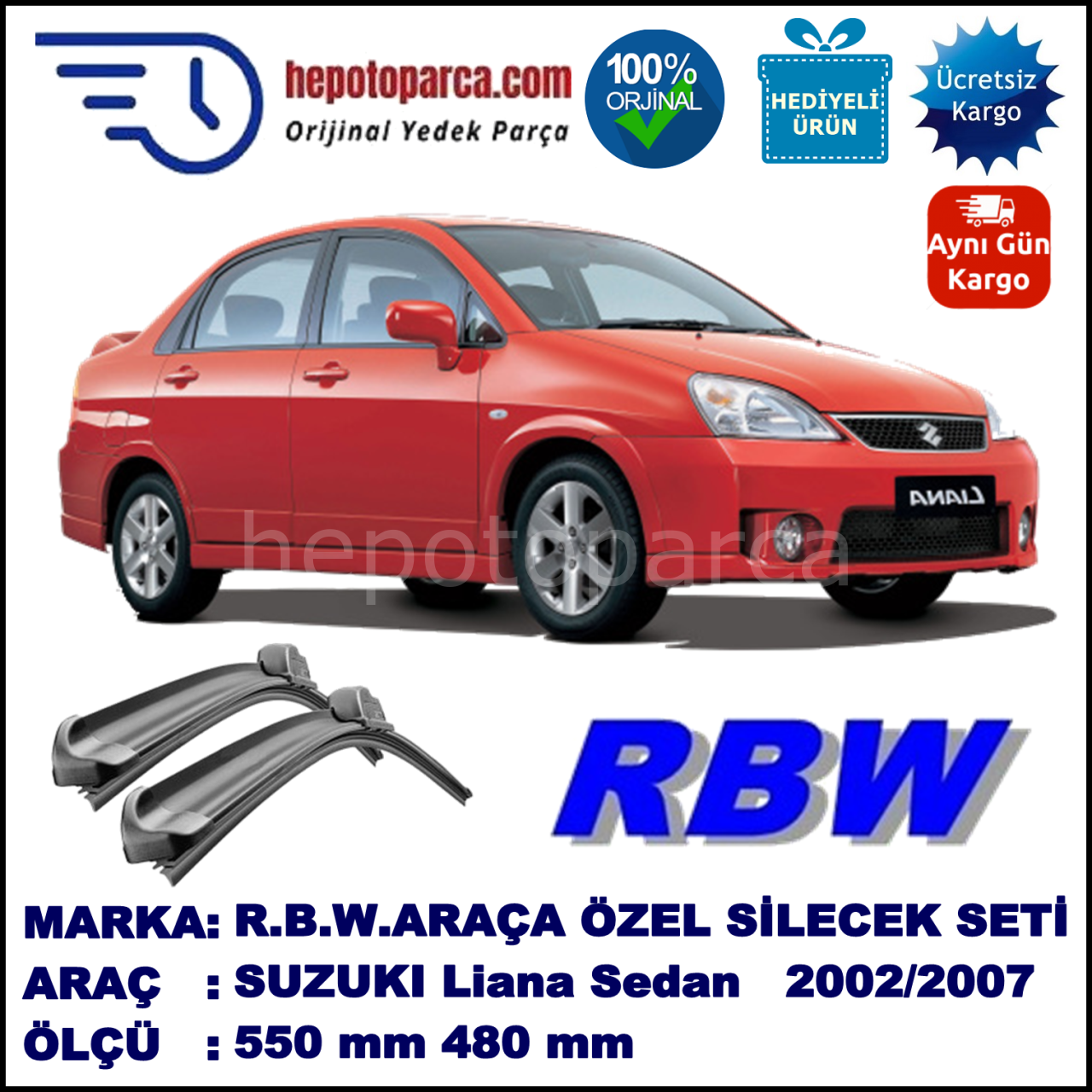 SUZUKI Liana Sedan  04.02-12.07 550 / 480 mm. RBW Muz Silecek Seti  2'li Takım. U Kanca Uyumludur.