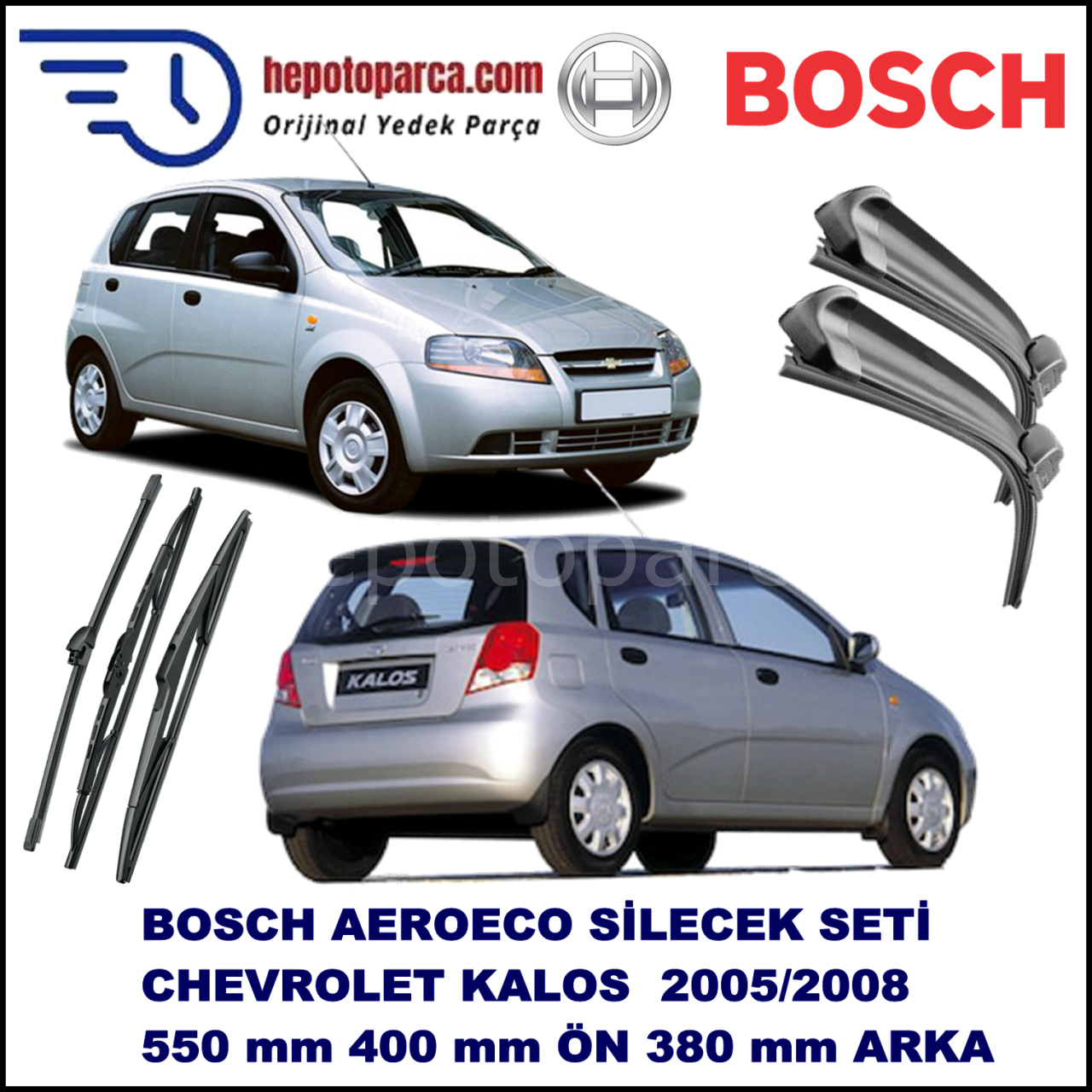 CHEVROLET Kalos Hatchback [KL1S, T200] 02,2005-04,2008 Bosch Aeroeco Ön ve Arka Silecek Takımı