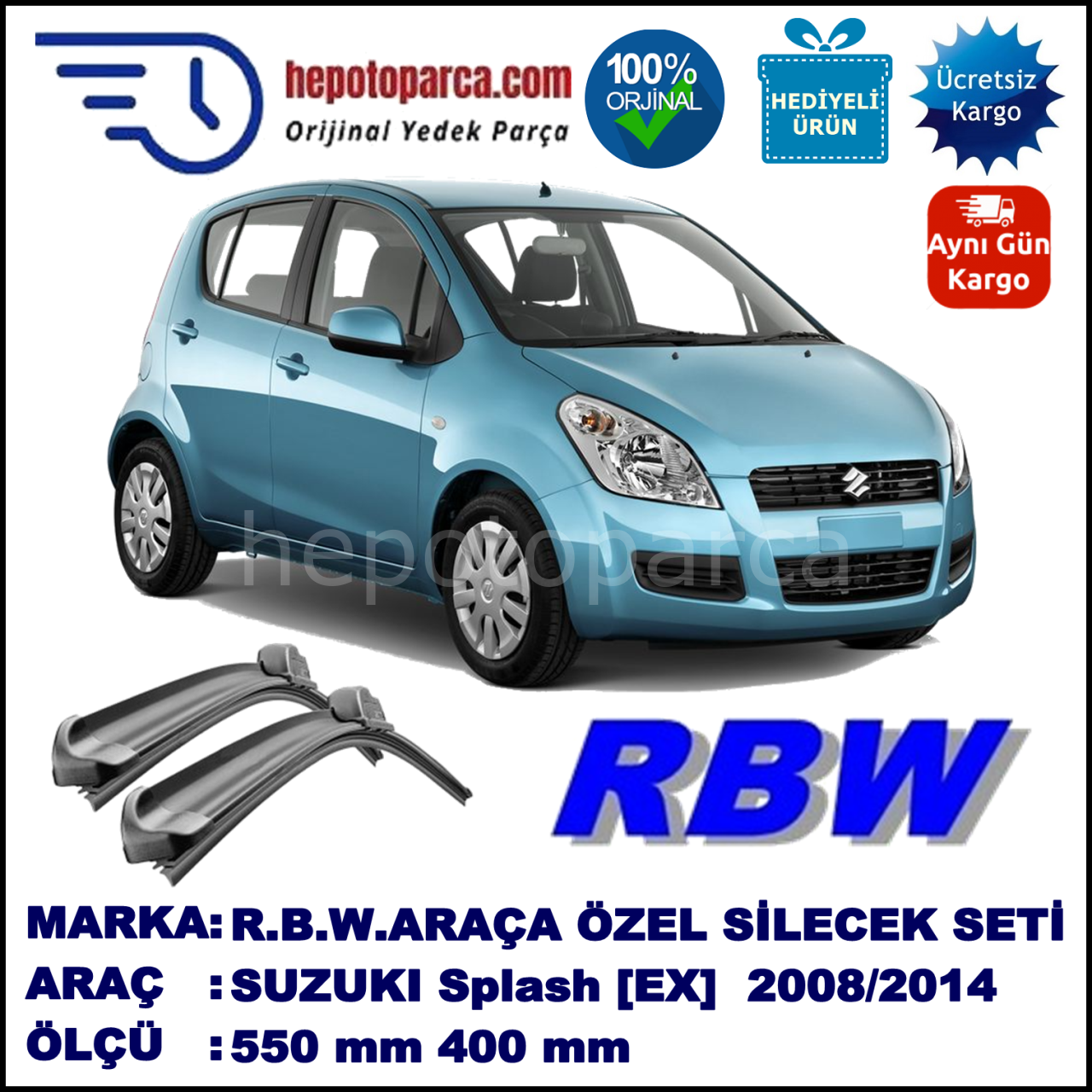 SUZUKI Splash [EX] 01.08-... 550 / 400 mm. RBW Muz Silecek Seti  2'li Takım. U Kanca Uyumludur.