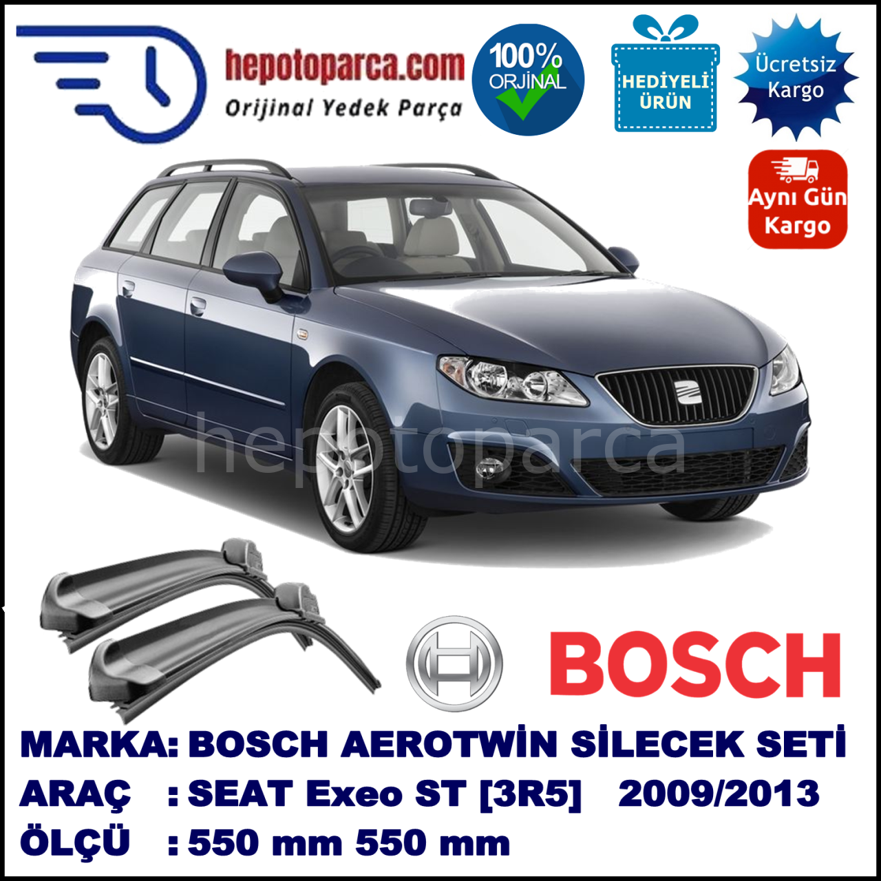 SEAT Exeo ST [3R5] 06.2009-... 550/550 mm Bosch Aerotwin Araca Özel Silecek