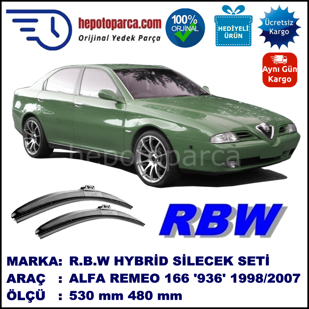 ALFA ROMEO 166 [936] 10.98-10.07 530 / 480 mm. RBW Hybrid Silecek Seti. U Kanca Uyumlu Hibrit