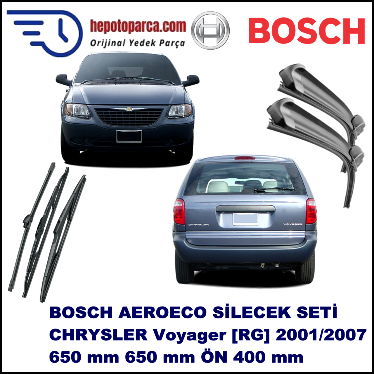 CHRYSLER Voyager [RG] 01,2001-12,2007 Bosch Aeroeco Ön ve Arka Silecek Takımı