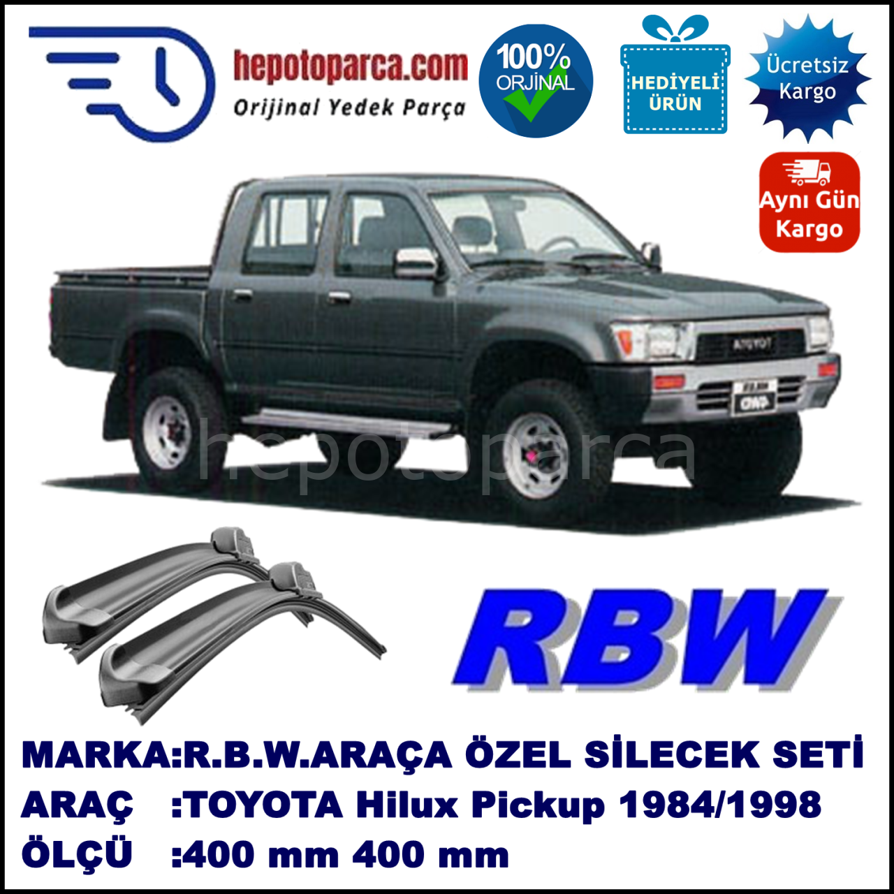 TOYOTA Hilux [N5/N6] 08.84-07.98 400 / 400 mm. RBW Muz Silecek Seti  2'li Takım. U Kanca Uyumludur.