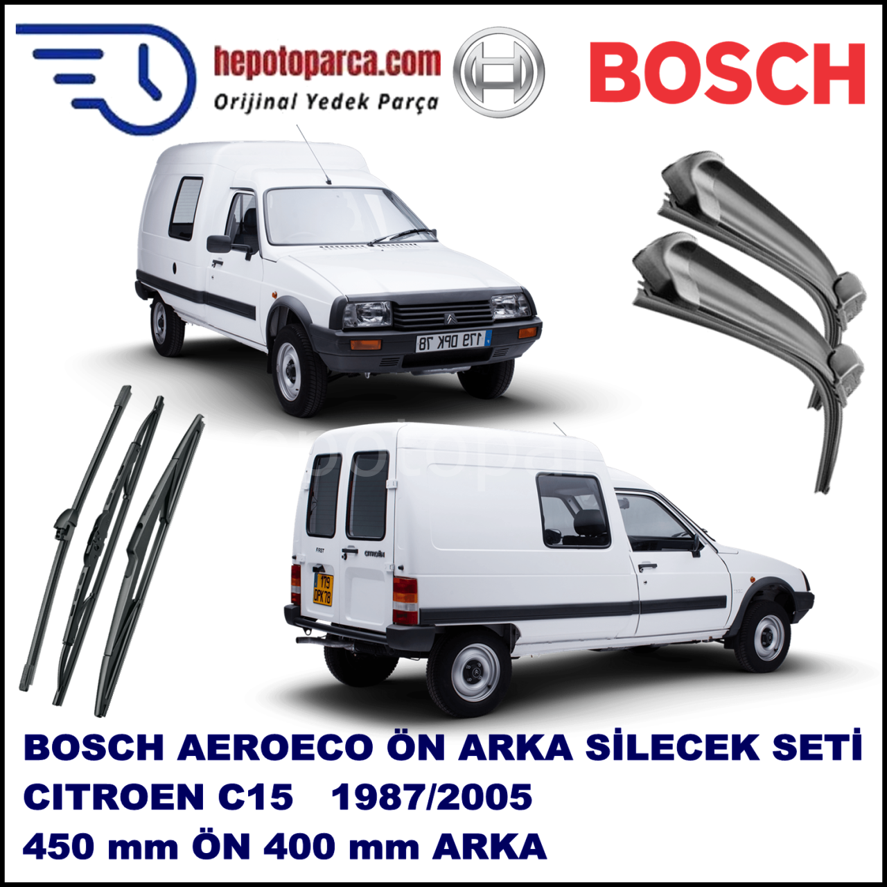 CITROEN C 15  07,1987-12,2005 Bosch Aeroeco Ön ve Arka Silecek Takımı