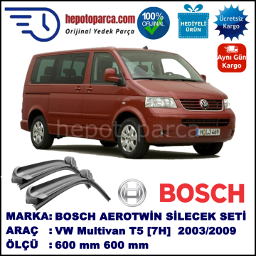 VW Multivan T5 [7H] 02.2003-11.2009 600/600 mm Bosch Aerotwin Araca Özel Silecek