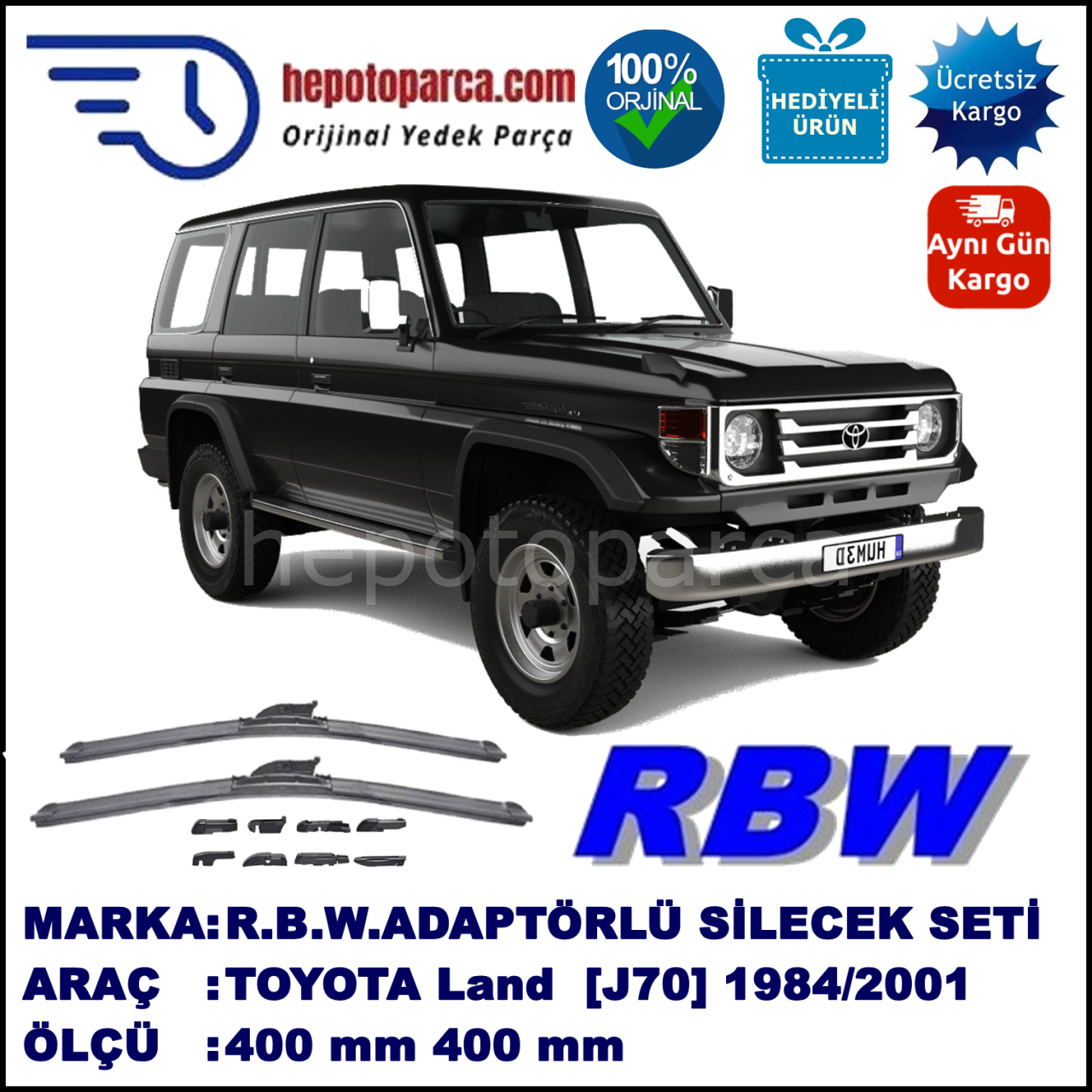 TOYOTA Land Cruiser [J7] 11.1984-08.2001, 400 / 400 mm.  RBW  ADAPTÖRLÜ MUZ SİLECEK SETİ