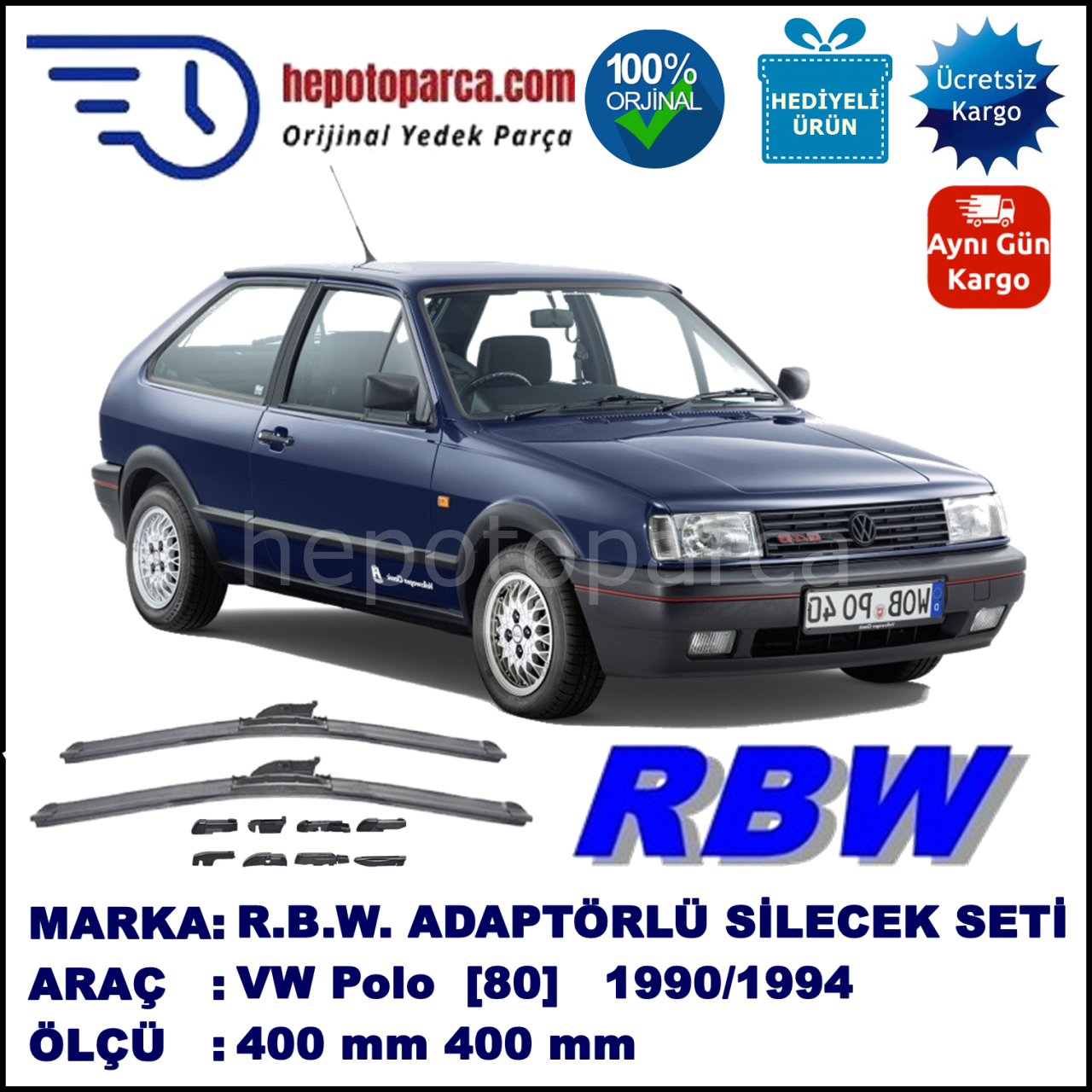VW Polo [80] 10.1990-09.1994, 400 / 400 mm.  RBW  ADAPTÖRLÜ MUZ SİLECEK SETİ