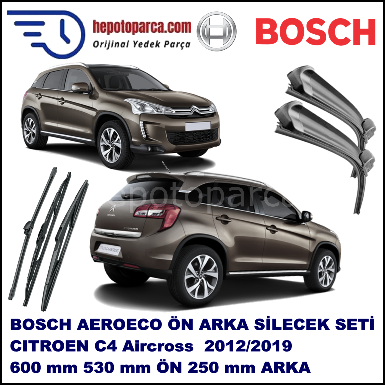 CITROEN C4 Aircross  03,2012-,,, Bosch Aeroeco Ön ve Arka Silecek Takımı