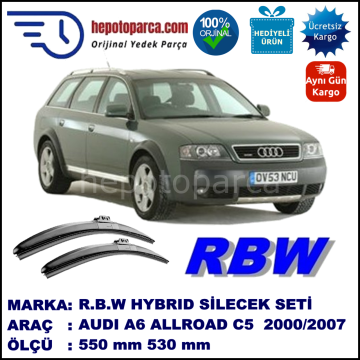 AUDI A6 Avant Allroad [4BH; C5] 05.00-12.00 550 / 530 mm. RBW Hybrid Silecek Seti. U Kanca Uyumlu Hibrit
