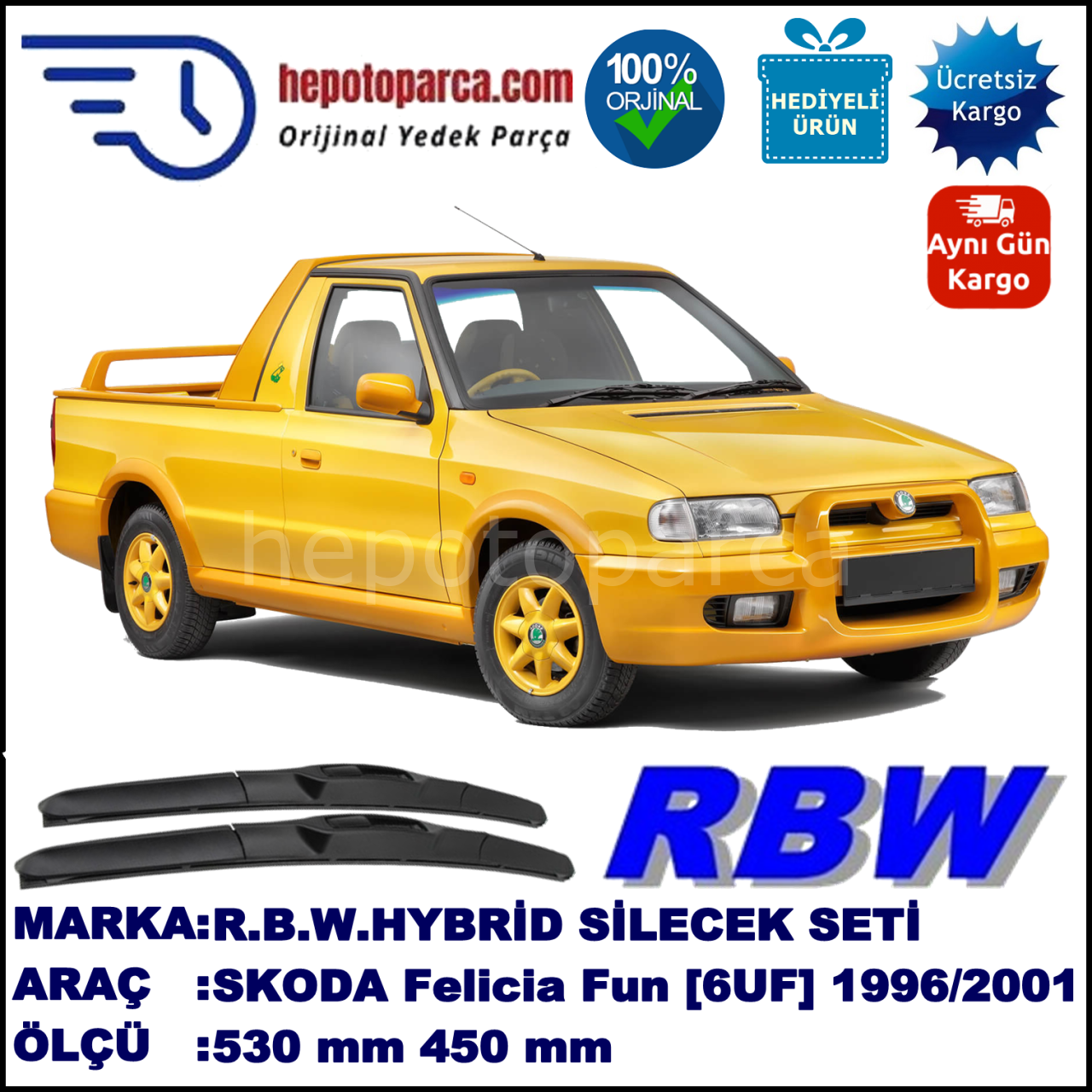 SKODA Felicia Fun [6UF] 08.96-03.01 530 / 450 mm. RBW Hybrid Silecek Seti. U Kanca Uyumlu Hibrit