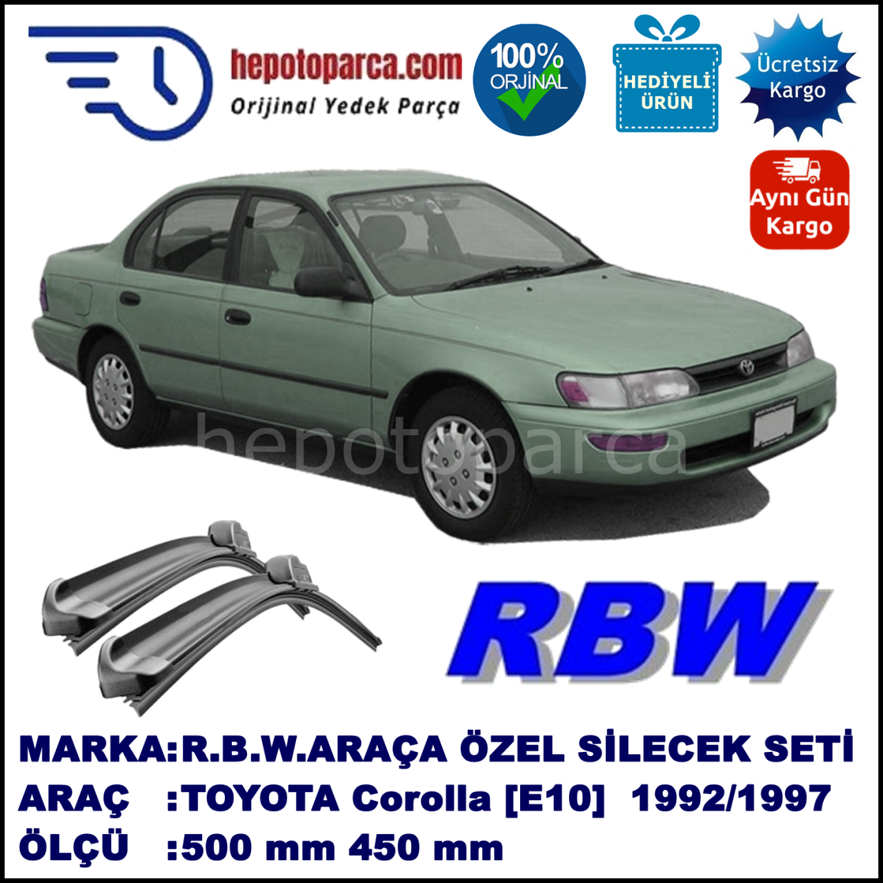 TOYOTA Corolla Sedan [E10] 05.92-04.97 500 / 450 mm. RBW Muz Silecek Seti  2'li Takım. U Kanca Uyumludur.