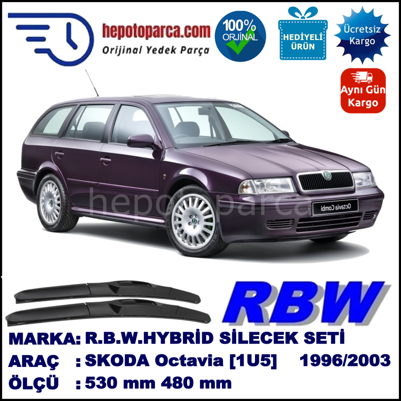 SKODA Octavia Combi [1U5] 10.96-12.10 530 / 480 mm. RBW Hybrid Silecek Seti. U Kanca Uyumlu Hibrit