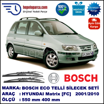 HYUNDAI Matrix [FC] 07.01-04.10 550 / 400 mm. BOSCH ECO Telli Silecek 2'li Takım