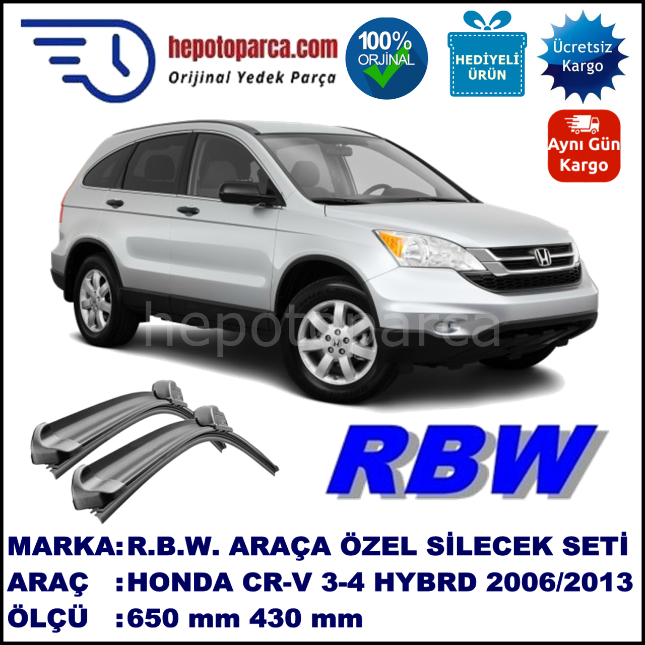 HONDA CR-V 3-4 HYBRID SİLECEK TAKIMI RBW ARACA ÖZEL (2006→)