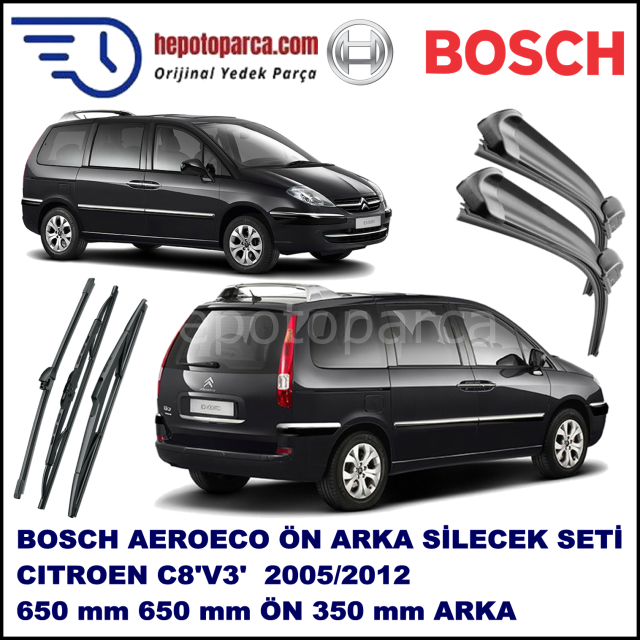 CITROEN C8 [V3] 08,2005-,,, Bosch Aeroeco Ön ve Arka Silecek Takımı