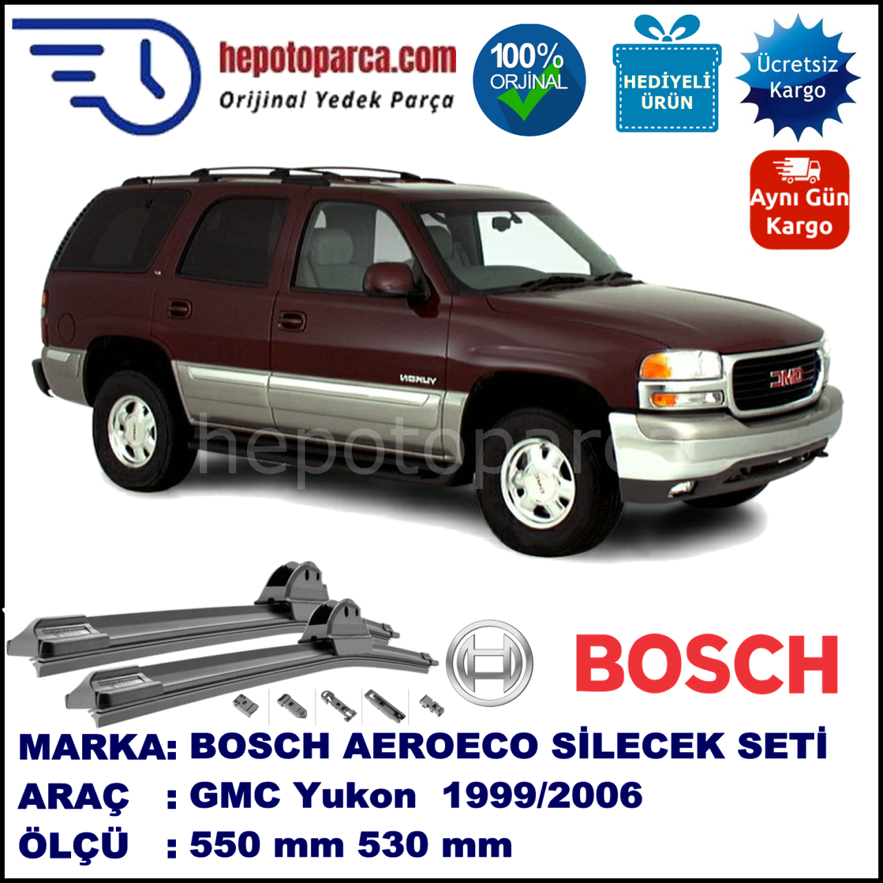 GMC Yukon  09.1999-08.2006, 550 / 530 mm. BOSCH AEROECO Aparatlı Muz Silecek