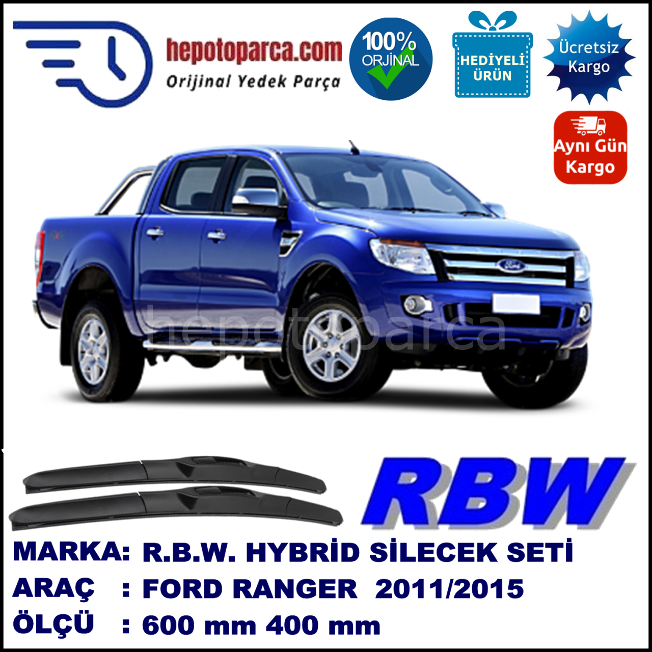 FORD RANGER HYBRID SİLECEK TAKIMI RBW ARACA ÖZEL (2011-2015)
