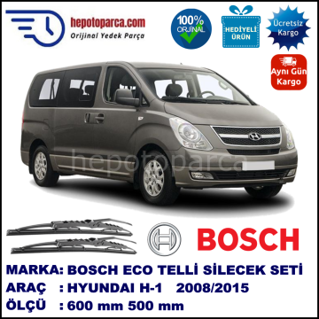 HYUNDAI H-1  03.08-... 600 / 500 mm. BOSCH ECO Telli Silecek 2'li Takım