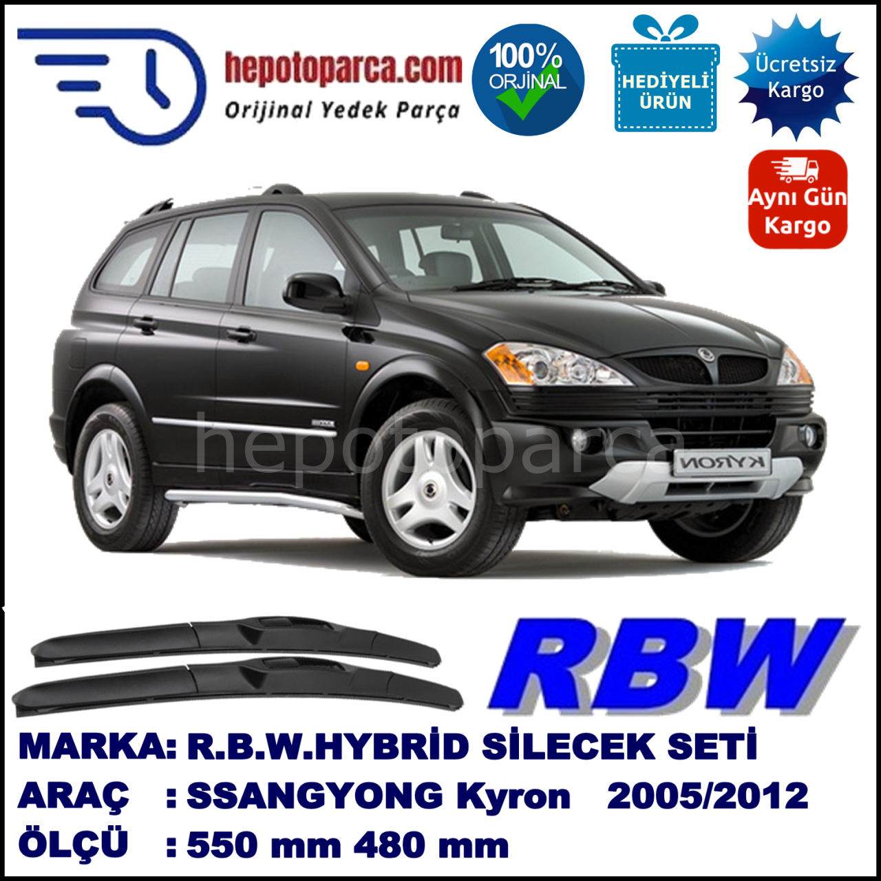 SSANGYONG Kyron  05.05-... 550 / 480 mm. RBW Hybrid Silecek Seti. U Kanca Uyumlu Hibrit